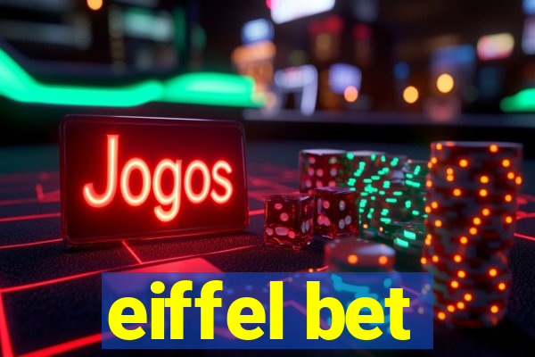 eiffel bet